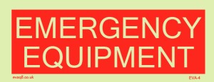 glow in the dark emergency equipment sign