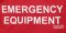 Emergency Equipment text in daylight