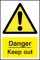 Danger Keep Out Sign Semi Rigid Plastic 20cm x 30cm