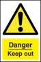Danger Keep Out Sign - self-adhesive vinyl 20cm x 30cm